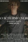 Lo schermo nero Movie Streaming Online