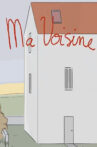 Ma Voisine Movie Streaming Online