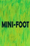 Mini-foot Movie Streaming Online