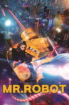 Mr.Robot Movie Streaming Online