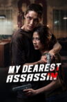 My Dearest Assassin Movie Streaming Online