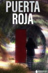 Puerta Roja Movie Streaming Online