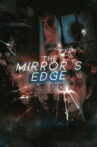 The Mirror's Edge Movie Streaming Online