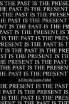 The Past Is The Present Movie Streaming Online