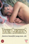You're Gorgeous Movie Streaming Online