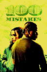 100 Mistakes Movie Streaming Online