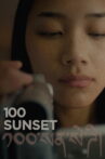 100 Sunset Movie Streaming Online