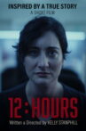 12 Hours Movie Streaming Online