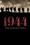 1944 - The Longest Days Movie Streaming Online