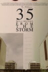 35 Millimetres From the Storm Movie Streaming Online