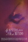 4 Minutos para o Fim do Mundo Movie Streaming Online