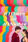 40 Dates and 40 Nights Movie Streaming Online
