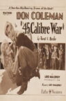 .45 Calibre War Movie Streaming Online