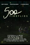 500 Fireflies Movie Streaming Online