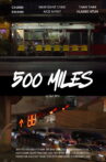 500 Miles Movie Streaming Online