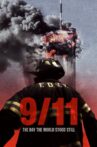 9/11: The Day the World Stood Still Movie Streaming Online