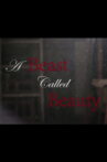A Beast Called Beauty Movie Streaming Online