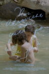 A Body of Water Runs Through Us Movie Streaming Online