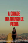 A Cidade do Abraço de Pedra Movie Streaming Online