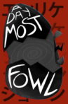 A Day Most Fowl Movie Streaming Online