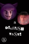 A Devilish Taste Movie Streaming Online