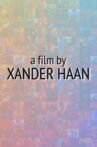 A Film by Xander Haan Movie Streaming Online