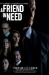 A Friend In Need Movie Streaming Online