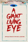 A Giant Living Eye Movie Streaming Online