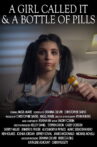 A Girl Called It & a Bottle of Pills Movie Streaming Online