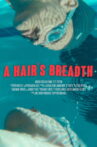 A Hair's Breadth Movie Streaming Online