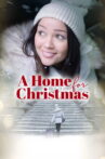 A Home for Christmas Movie Streaming Online