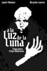 A la Luz de la Luna Movie Streaming Online