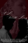 A Lie Worth Living Movie Streaming Online