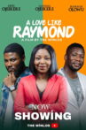 A Love Like Raymond Movie Streaming Online