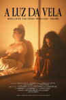 A Luz da Vela Movie Streaming Online