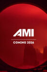 A.M.I. Movie Streaming Online