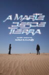 A MARTE DESDE TIERRA Movie Streaming Online