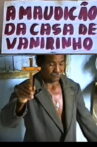 A maudição da casa de Vanirinho Movie Streaming Online