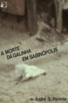A Morte da Galinha em Sabinópolis Movie Streaming Online