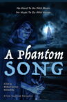 A Phantom Song Movie Streaming Online