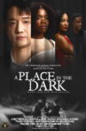 A Place in the Dark Movie Streaming Online