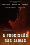 A Procissão das Almas Movie Streaming Online