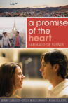 A Promise of the Heart Movie Streaming Online