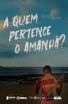 A quem pertence o amanhã? Movie Streaming Online
