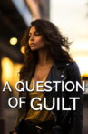 A Question of Guilt Movie Streaming Online