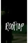 A ROOFTOP Movie Streaming Online