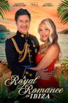A Royal Romance in Ibiza Movie Streaming Online
