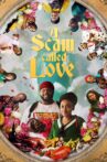A Scam Called Love Movie Streaming Online