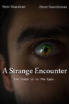 A strange encounter Movie Streaming Online