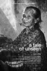 A Tale of the Unseen Movie Streaming Online